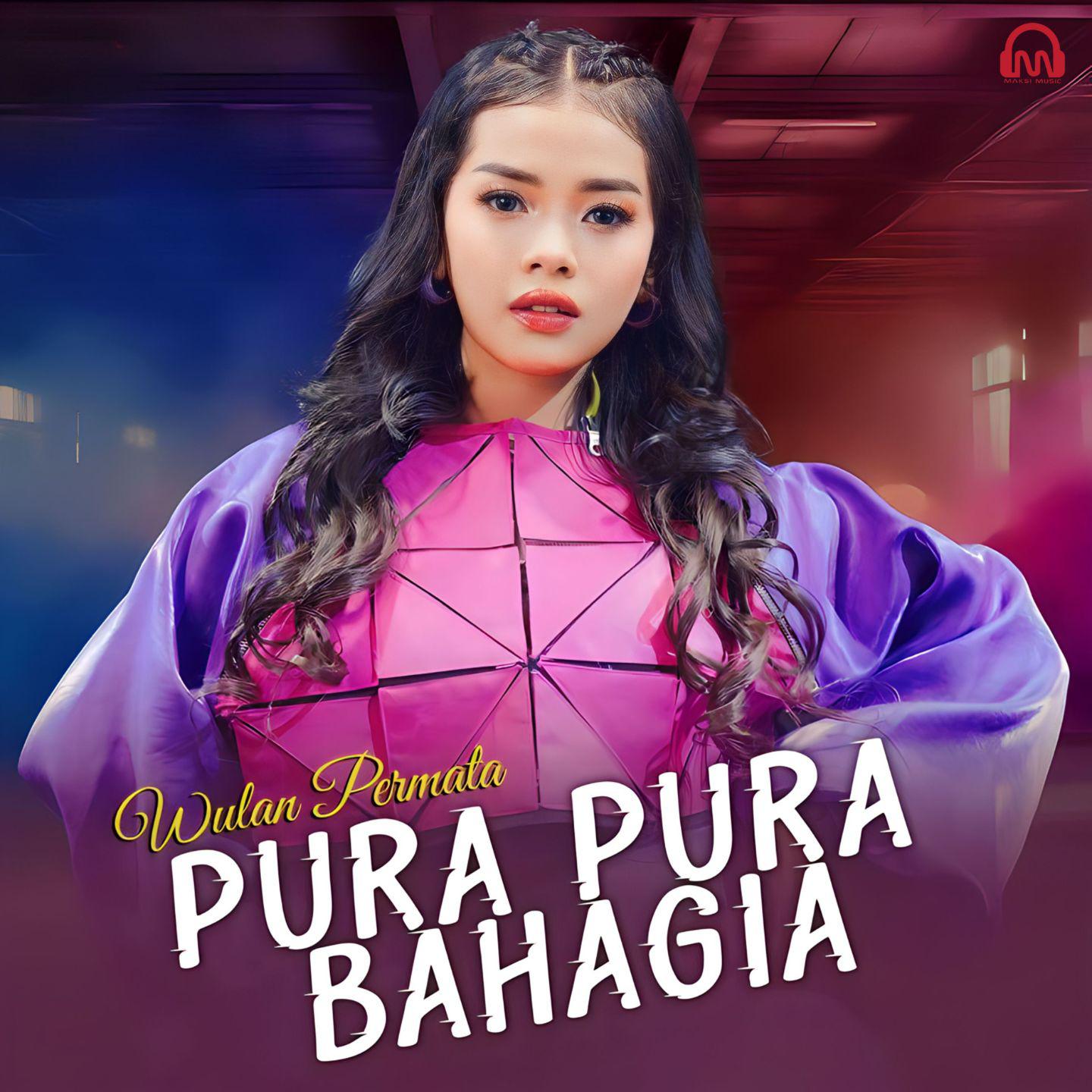 PURA-PURA BAHAGIA